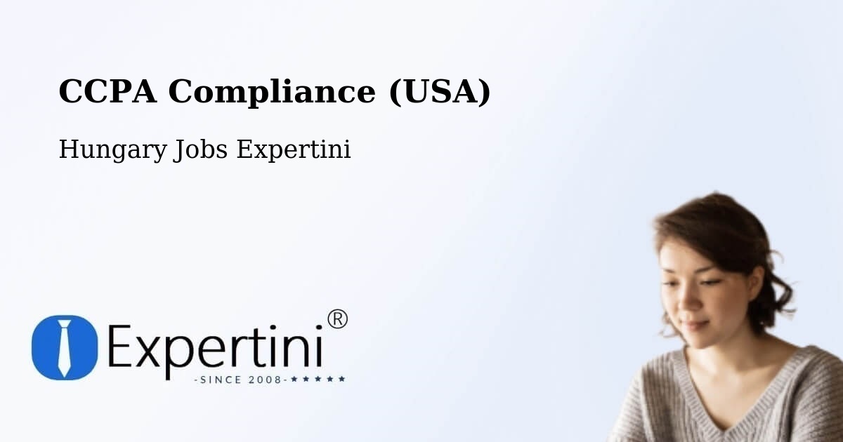 CCPA Privacy Rights & Compliance Notice – Bugyi - Hungary Jobs Expertini