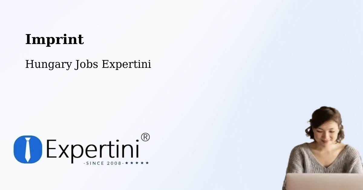 Imprint – Bugyi - Hungary Jobs Expertini